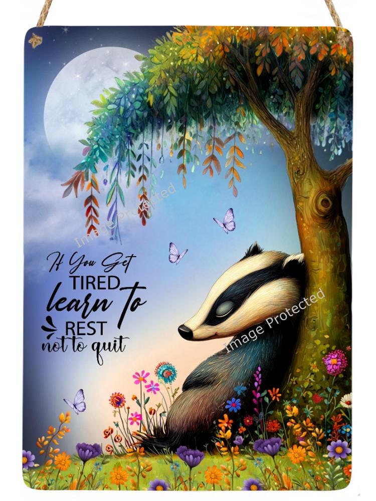 Handmade Badger Metal Sign: Motivational Quote Wall Art