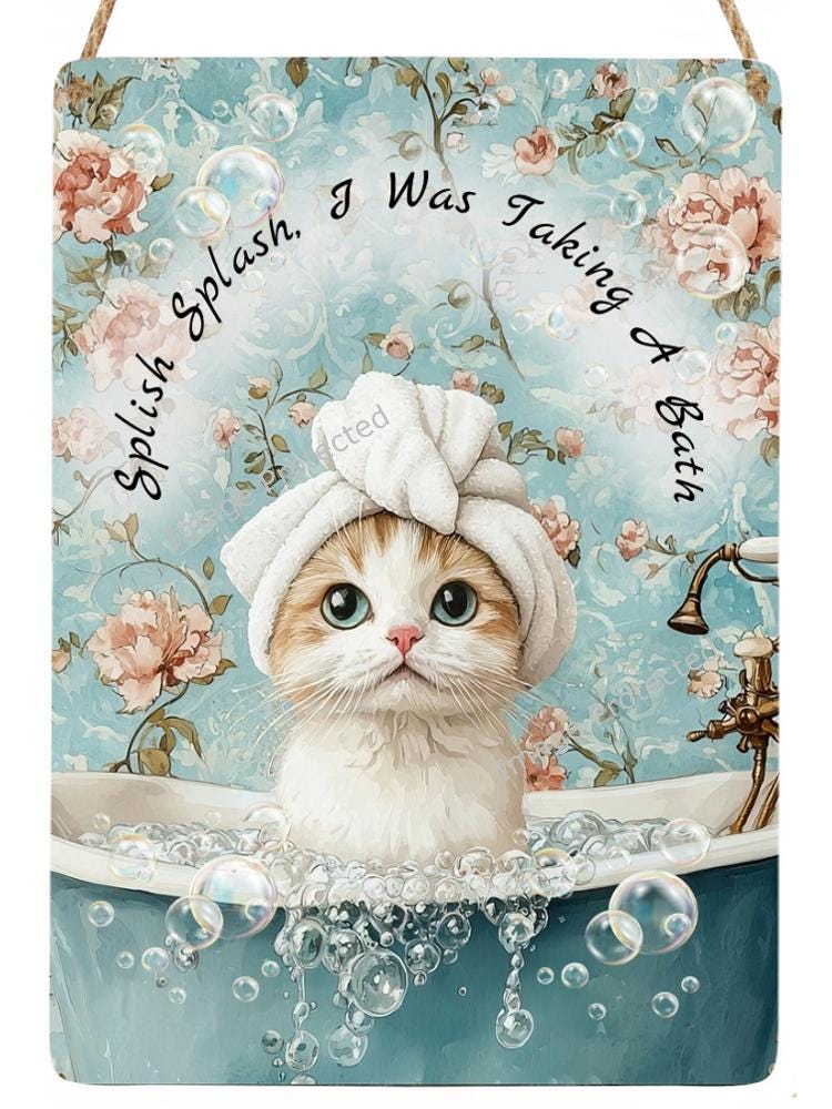 Funny Cat Metal Sign: Splish Splash Bath Art