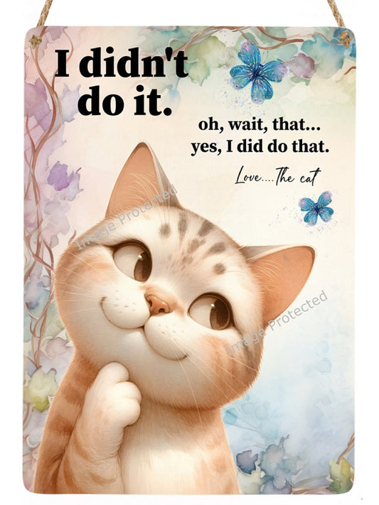 Whimsical Cat Metal Sign: Funny Motivational Quote Hanging Decor
