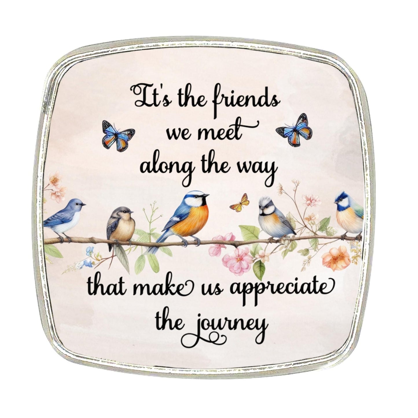 Little Birds Magnet - Chrome Finish Large Magnet - Motivational Quote