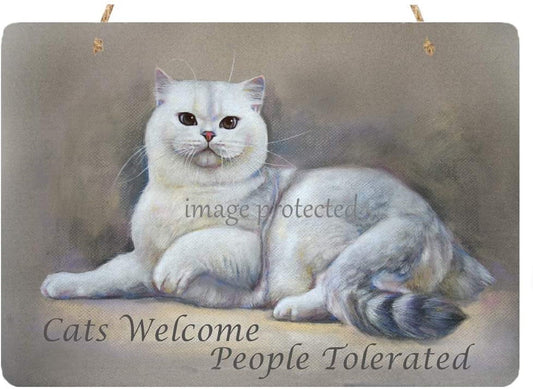 Cats Welcome People Tolerated Metal Sign - Handmade Hanging Plaque