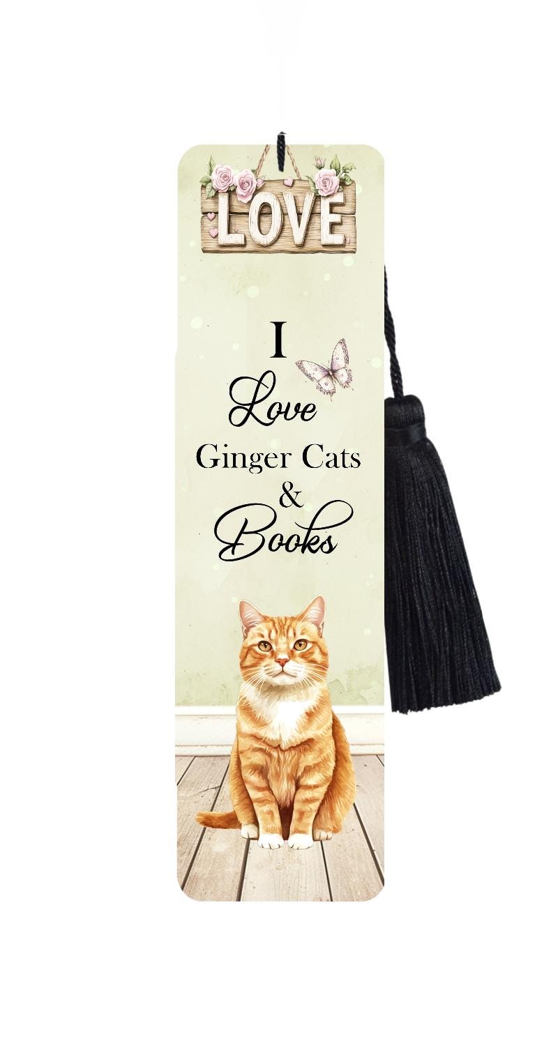 Large Metal Bookmark With Tassel - I Love Ginger Cats and Books
