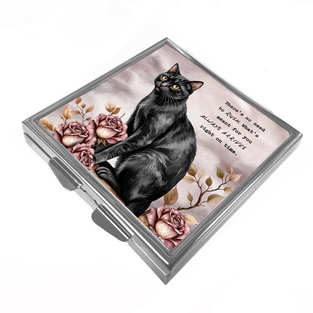 Black Cat & Roses - Square Pill Box - Motivational Quote, Things Will Arrive On Time