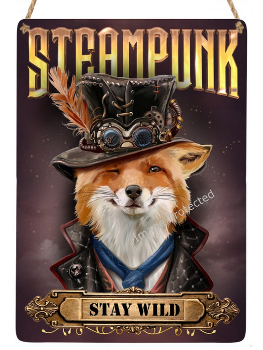 Steampunk Fox Hanging Metal Sign - 'Stay Wild' Plaque