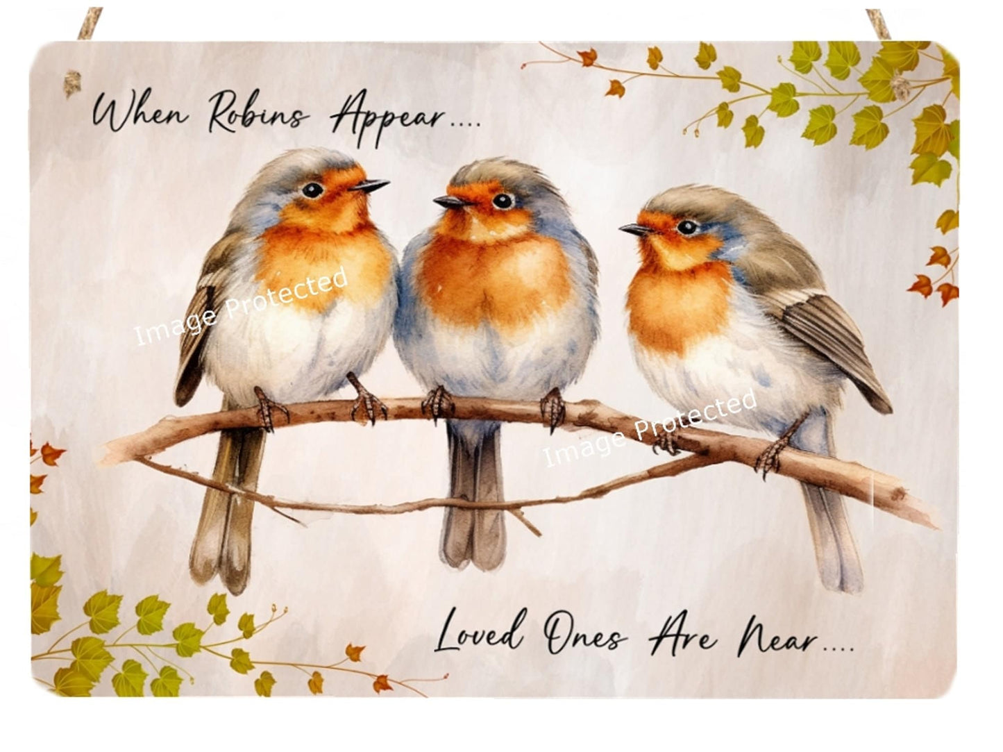 Robin Metal Sign: 'When Loved Ones Are Near' - Handmade UK