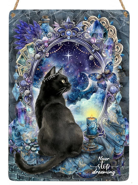 Black Cat Art: 'Never Stop Dreaming' Hanging Metal Sign