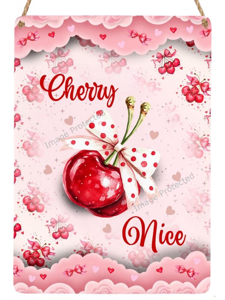 Cherry Nice Metal Sign - UK Handmade Home Decor