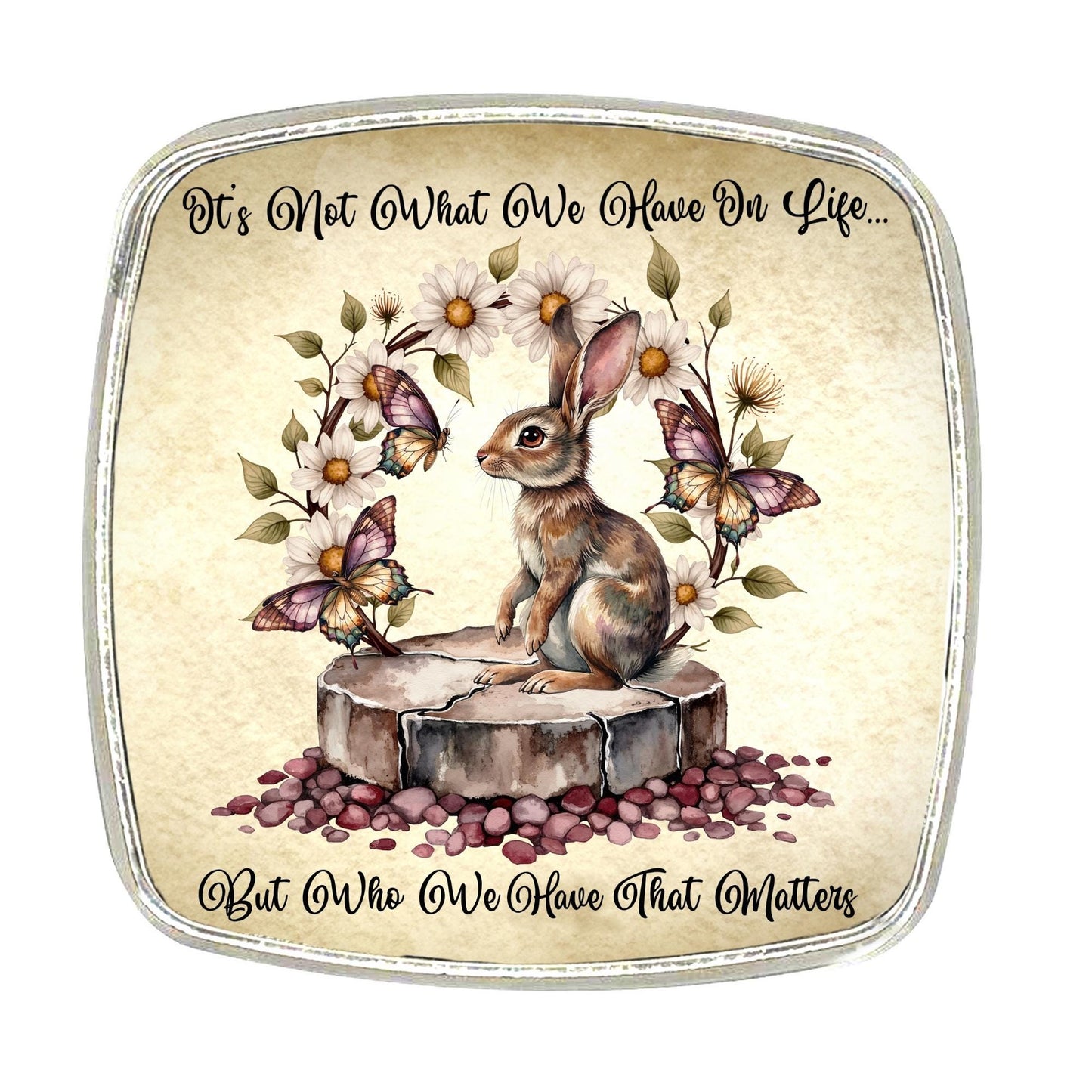 Rabbit & Butterflies Chrome Magnet: Inspirational Quote (6cm)