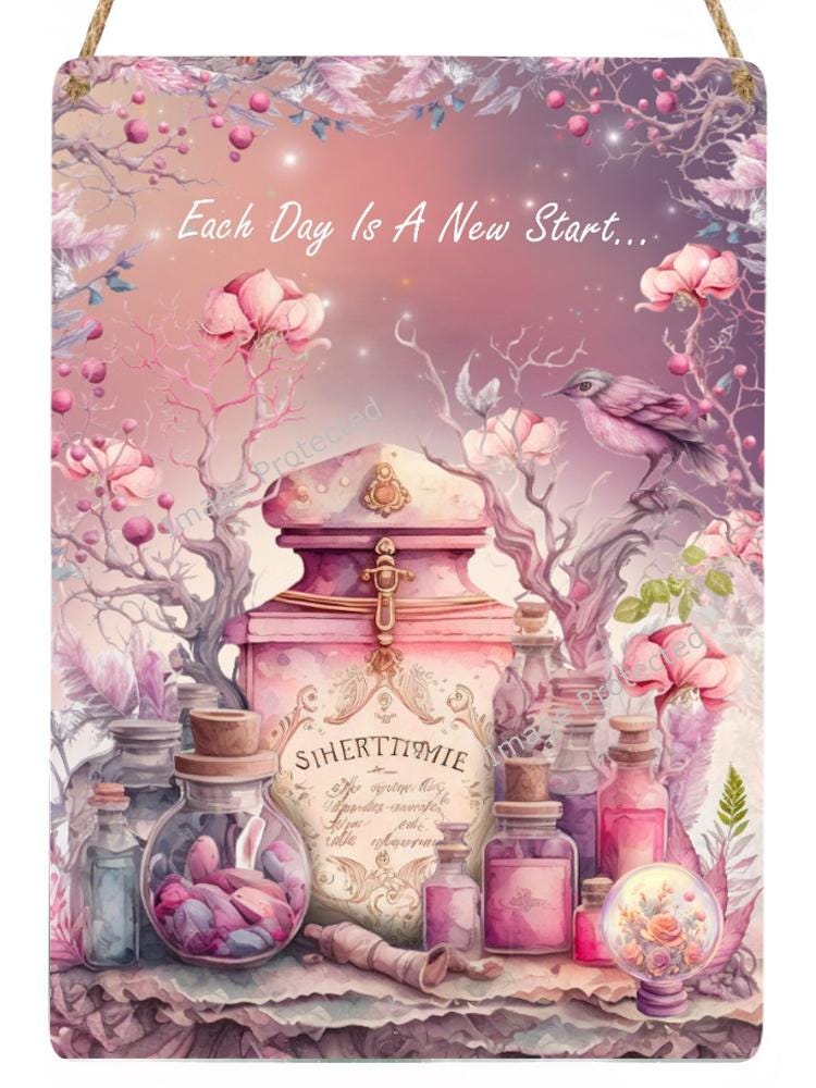 Home Decor metal Sign - Pretty In Pink - Each Day Is A New Start