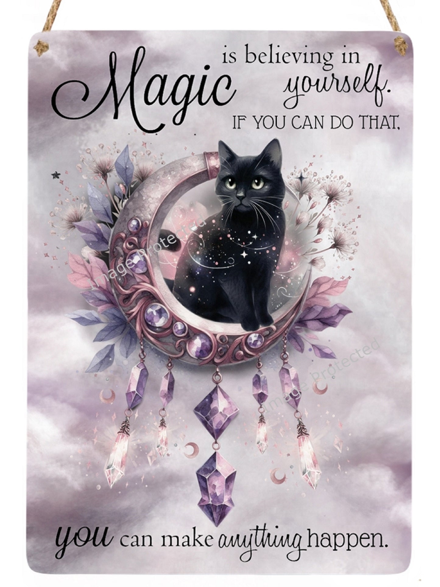Black Cat on Moon - Hanging Metal Sign - Motivational Quote - Magic is believing in yourself...