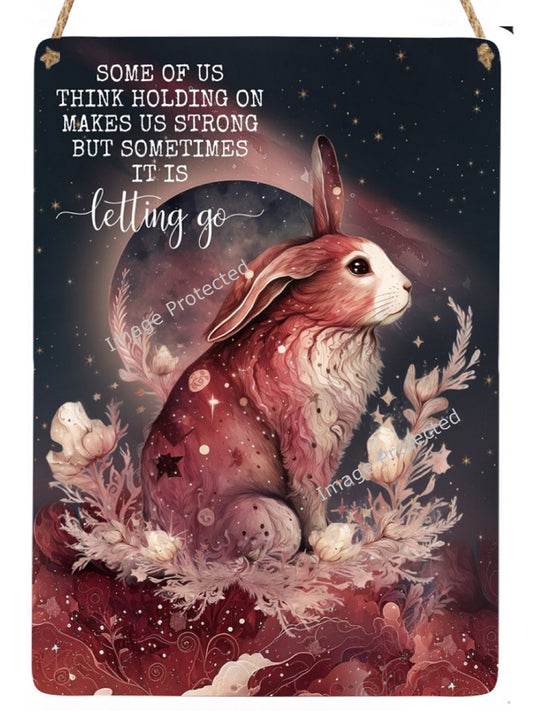 Hanging Metal Sign - Celestial Rabbit - Motivational Quote - Being Strong...