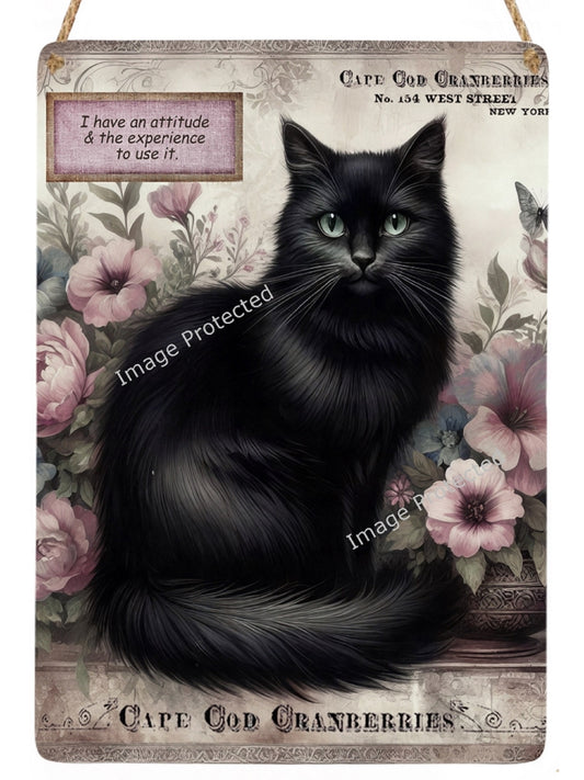 Cat Metal Sign - Funny - Vintage Black Cat & Quote