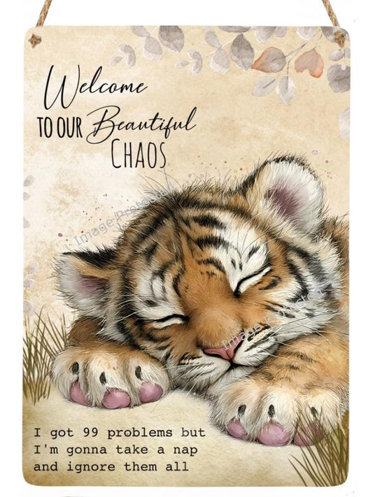 Tiger Metal Wall Sign, Home Decor, I got 99 problems..