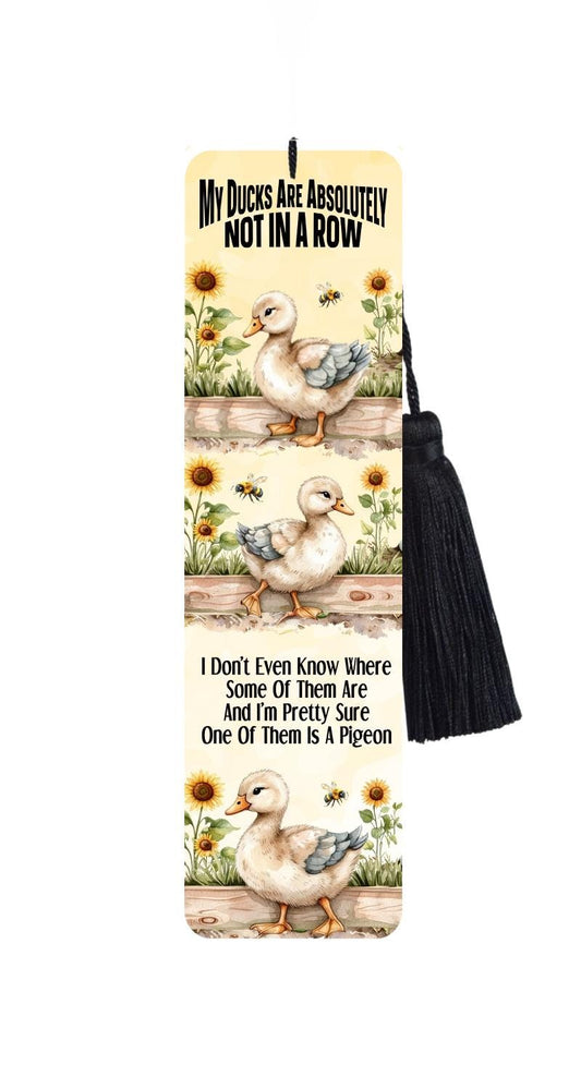 Duck Bookmark: Funny Quote Metal Bookmark - Get My Ducks In A Row